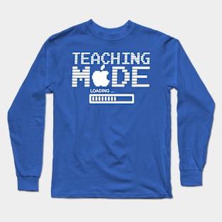 Teaching Mode Long Sleeve T-Shirt